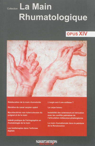 La main rhumatologique : opus XIV