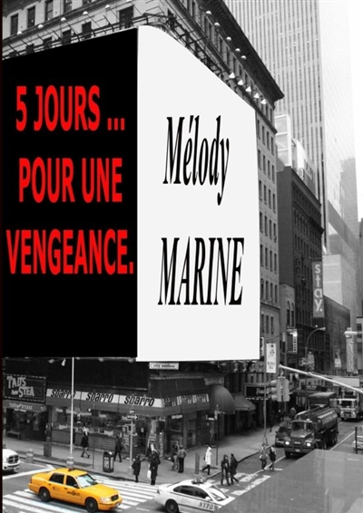 5 JOURS... POUR UNE VENGEANCE