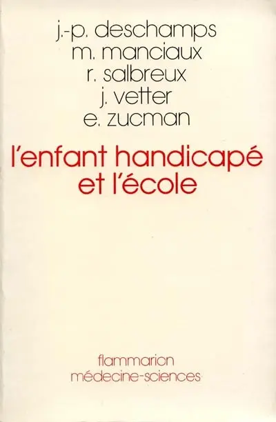 L'Enfant handicapé et l'école