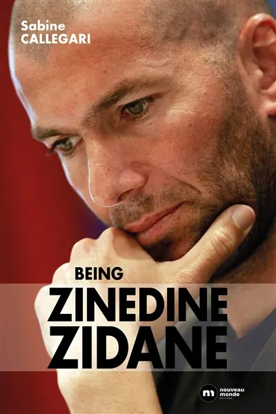 Being Zinédine Zidane