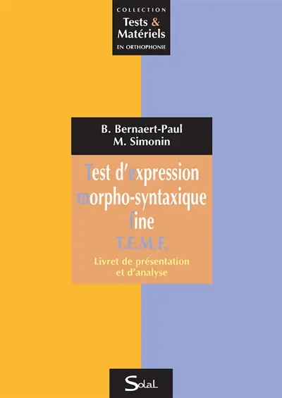 Test d'expression morpho-syntaxique fine : TEMF