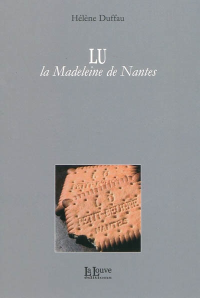 LU : la madeleine de Nantes
