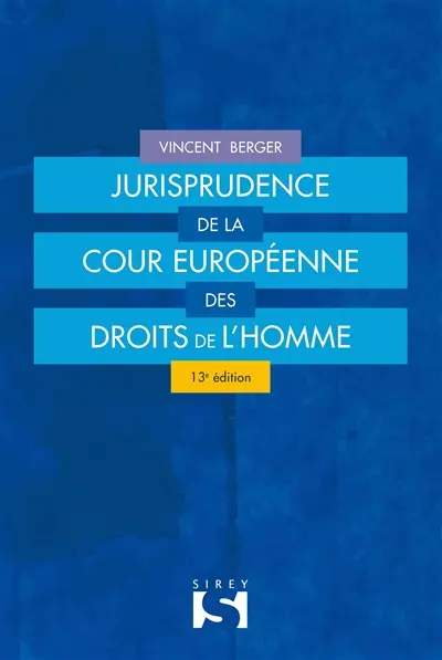 Jurisprudence de la Cour européenne des droits de l'homme