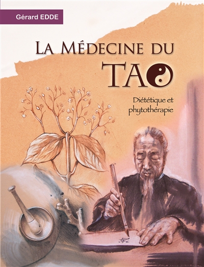 La médecine du tao :...