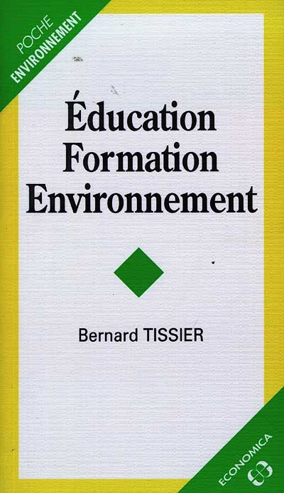 Education, formation, environnement
