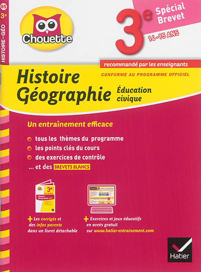 Histoire géographie, éducation civique 3e : spécial brevet, 14-15 ans : conforme au programme officiel