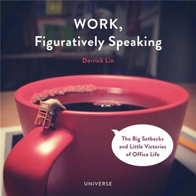 Derrick Lin Work, Figuratively Speaking