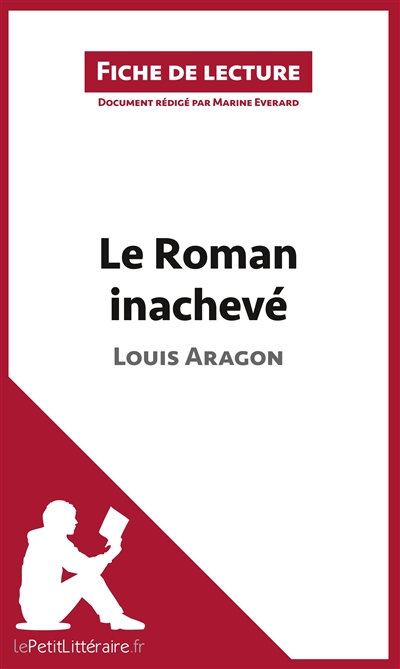 Le Roman inachevé de Louis...