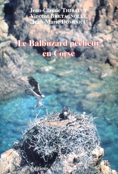 Le balbuzard pêcheur en Corse : du martyre au symbole de la protection de la nature