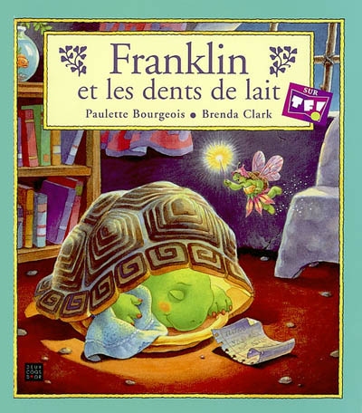 Franklin et les dents de lait