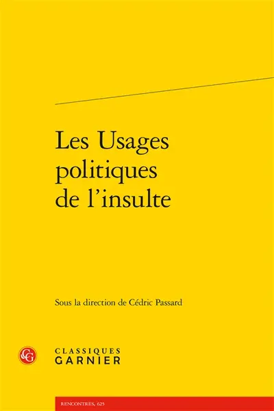 Les usages politiques de l'insulte