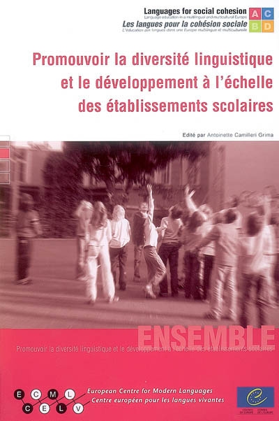Promouvoir la diversité linguistique et le développement à l'échelle des établissements scolaires : ensemble