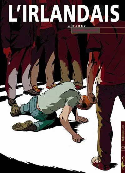 L'Irlandais. Vol. 2. Harry