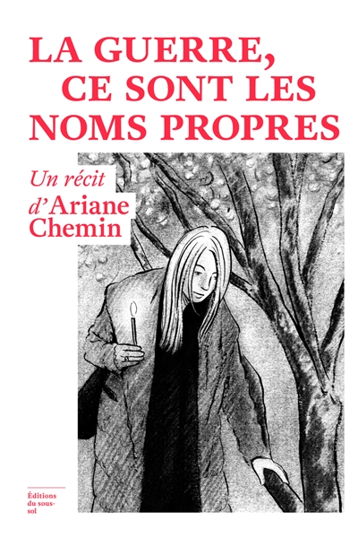 La guerre, ce sont les noms...