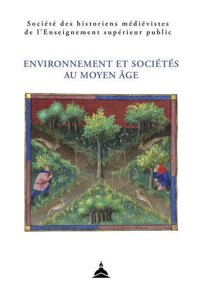 Environnement et sociétés au Moyen Age : LIVe congrès de la SHMESP (Poitiers, 11-14 mai 2023)