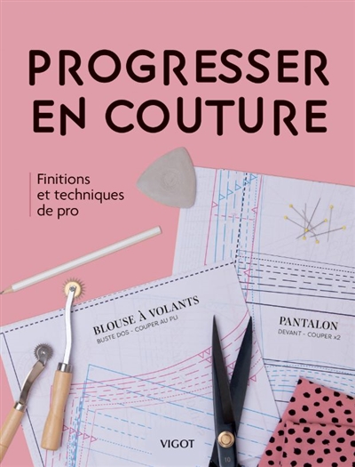 Progresser en couture :...
