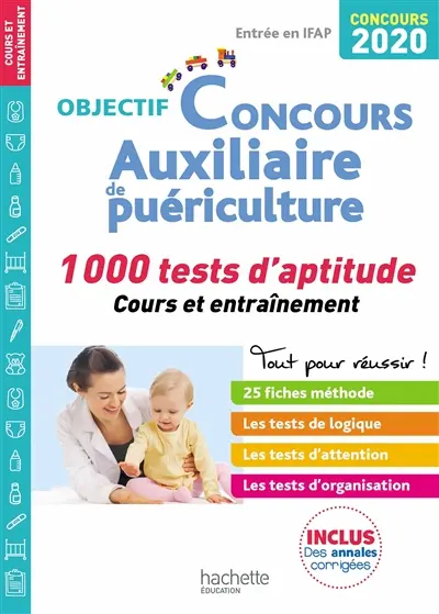 Auxiliaire de puériculture : 1.000 tests d'aptitude, cours et entraînement : entrée en IFAP 2020