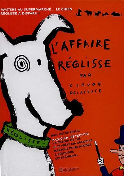 L'affaire Réglisse