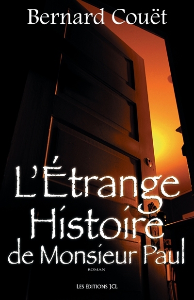 L'étrange histoire de monsieur Paul