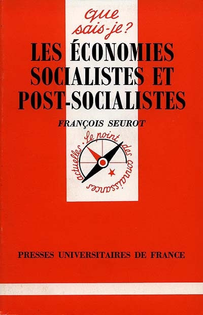 Les Economies socialistes et post-socialistes