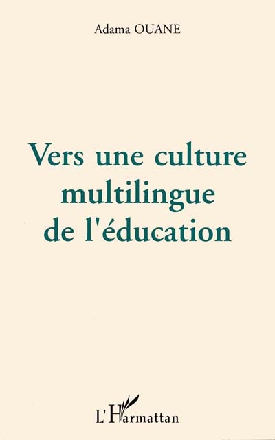 Vers une culture multilingue de l'éducation