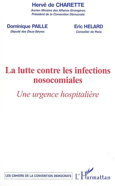 La lutte contre les infections nosocomiales : une urgence hospitalière