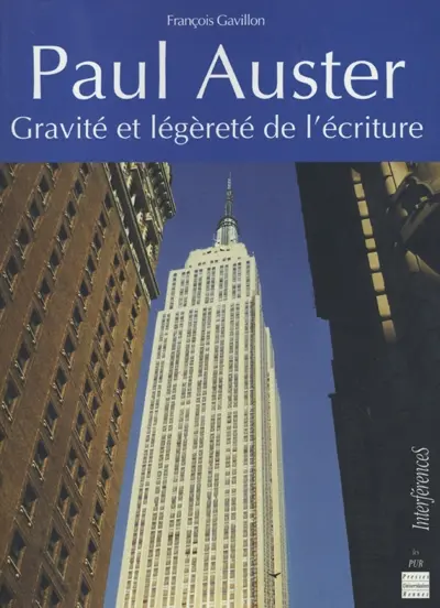 Paul Auster : gravité et légèreté de l'écriture