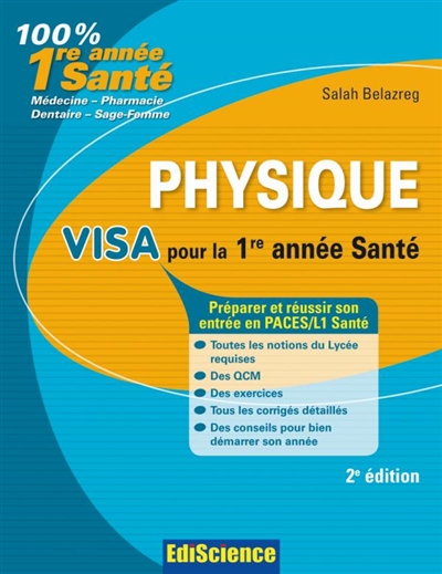 Physique, visa pour la 1re année Santé : préparer et réussir son entrée en PACES-L1 Santé