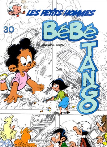 Les petits hommes. Vol. 30. Bébé Tango