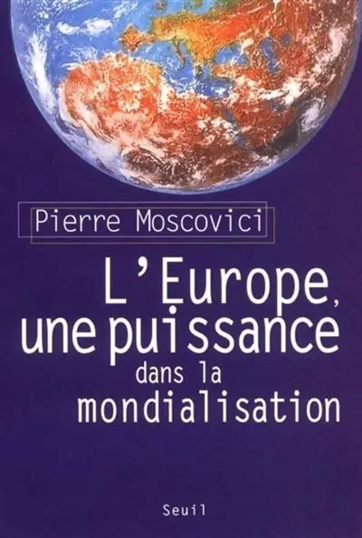 L'Europe, une puissance dans la mondialisation
