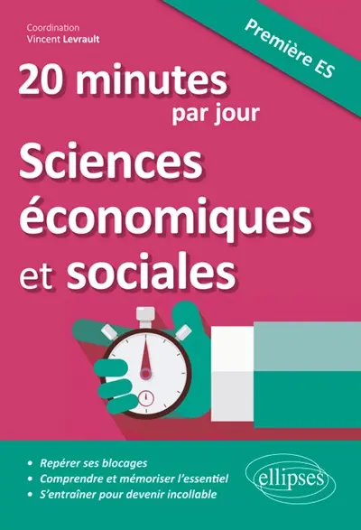 20 minutes de sciences économiques et sociales par jour, première ES