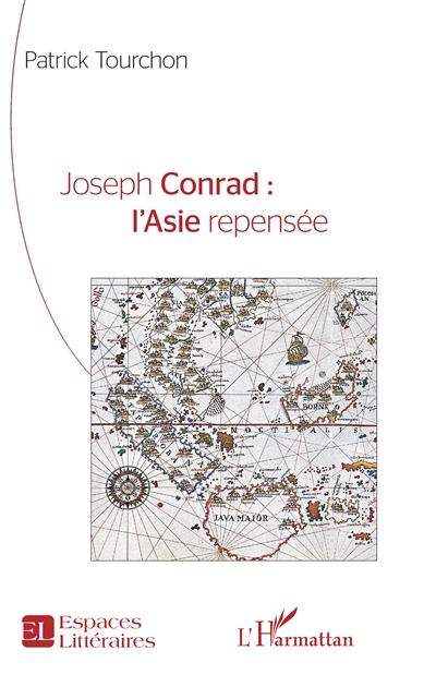 Joseph Conrad : l'Asie repensée