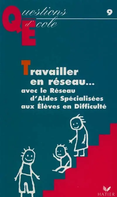 Travailler en réseau avec le R.A.S.E.D.