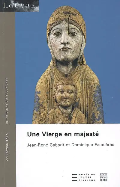 Une Vierge en majesté