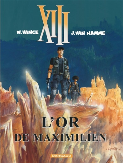 XIII. Vol. 17. L'or de Maximilien