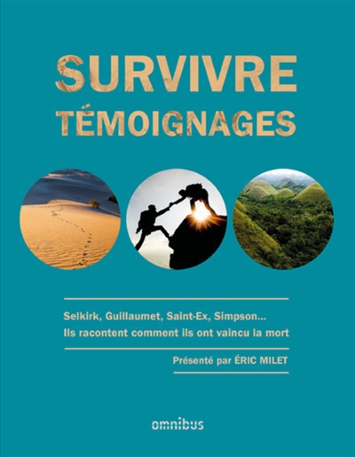 Survivre : témoignages