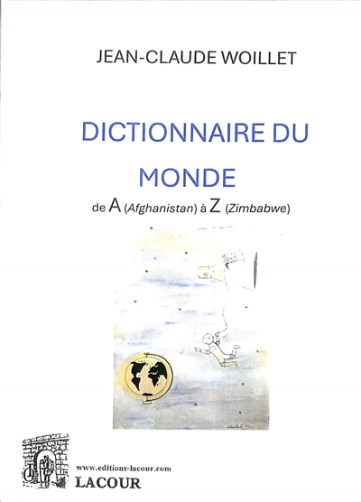 Dictionnaire du monde : de...