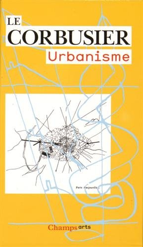 Le Corbusier : urbanisme