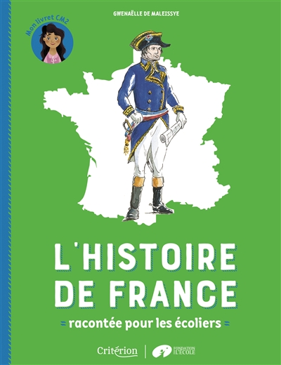 L'histoire de France racontée pour les écoliers : mon livret CM2