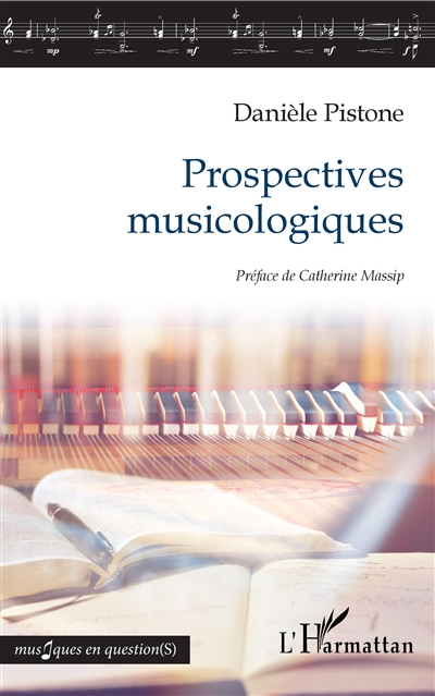 Prospectives musicologiques
