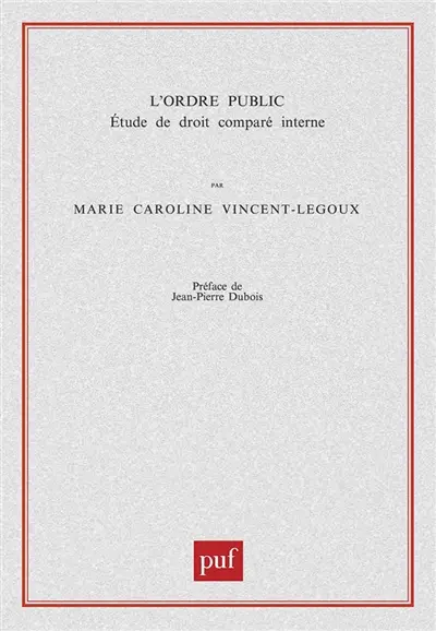 L'ordre public : étude de droit comparé interne