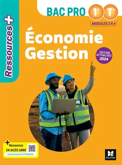 Economie gestion 1re, terminale bac pro : modules 2 à 4 : 2024