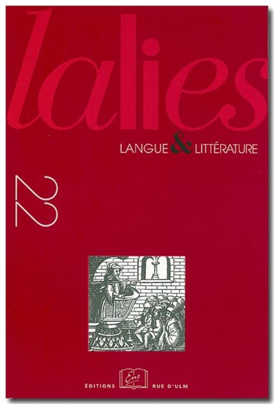 lalies, n° 22. actes des sessions de linguistique et de littérature : aussois, 27 août-1er septembre 2001
