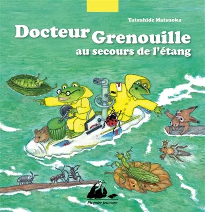 Docteur Grenouille au secours de l'étang