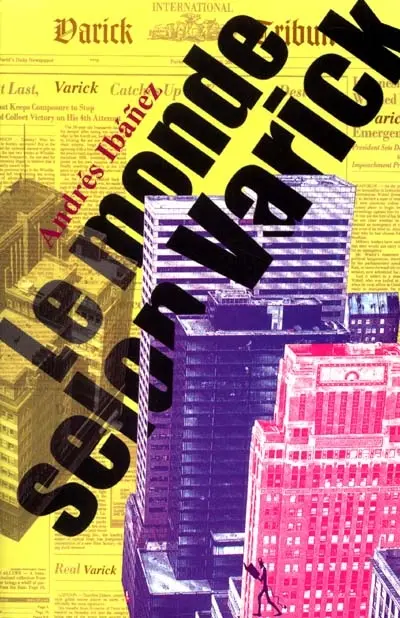 Le monde selon Varick