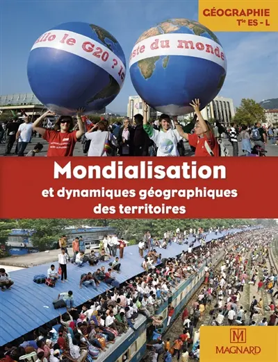 Géographie Terminale ES, L : mondialisation et dynamiques géographiques des territoires : petit format