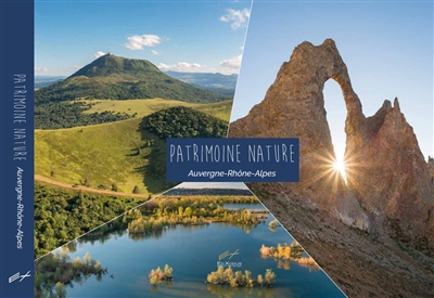 Patrimoine Nature : Auvergne-Rhône-Alpes