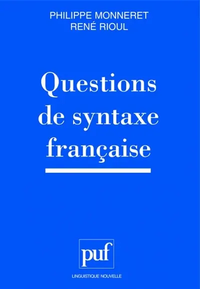 Questions de syntaxe française