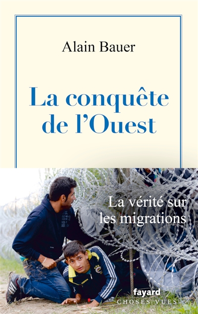La conquête de l'Ouest : essai