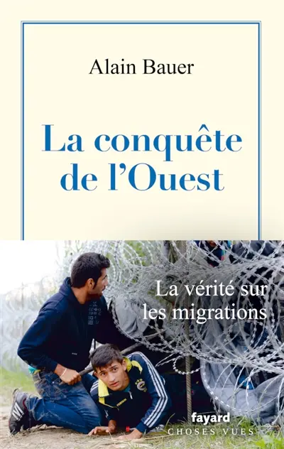 La conquête de l'Ouest : essai